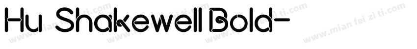 Hu  Shakewell Bold字体转换
